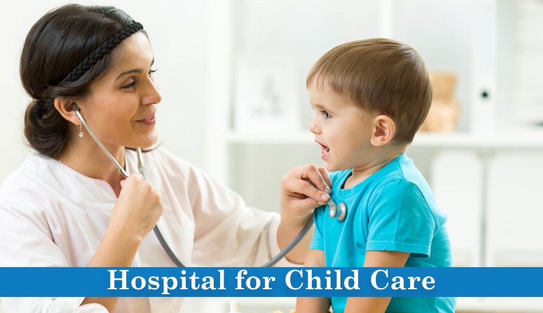 Leading Hospitals in India for Paediatric Care